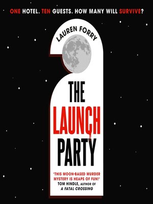 cover image of The Launch Party